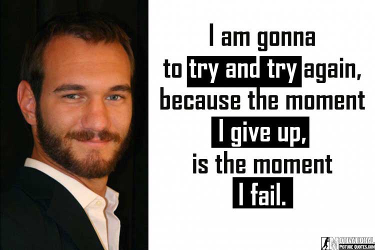 nick vujicic quotes about life
