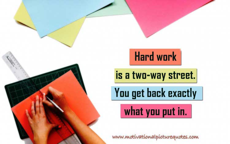 Inspiring Hard Work Quotes