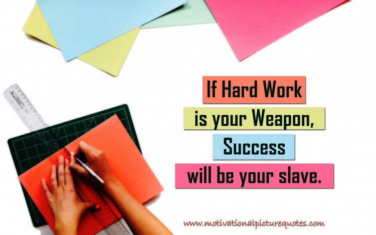 Motivational Hard Work Quotes