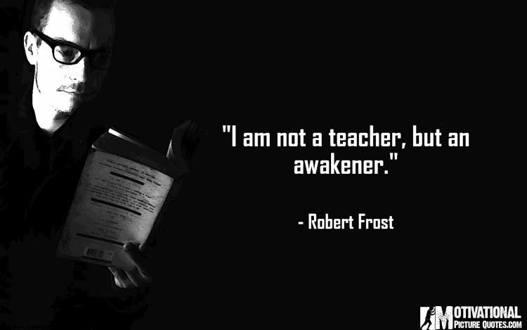  Robert Frost quotes about teachers