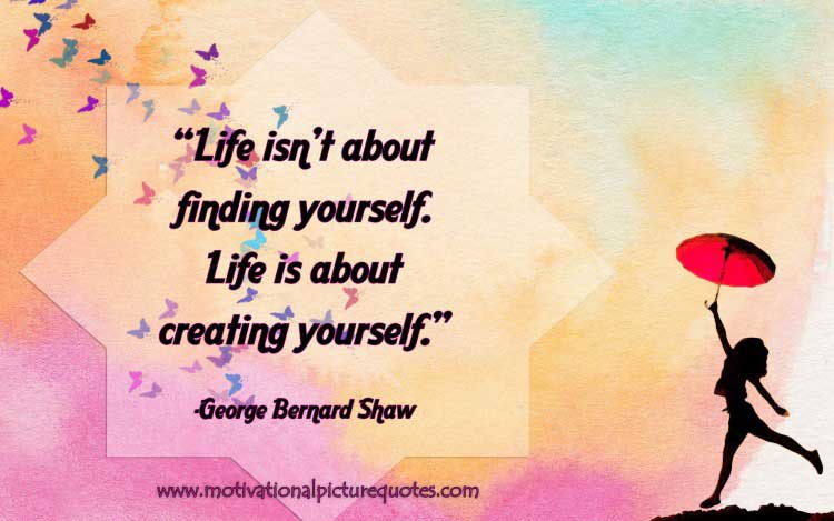 quotation about life by George Bernard Shaw