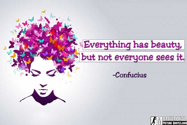 Confucius quote about beauty