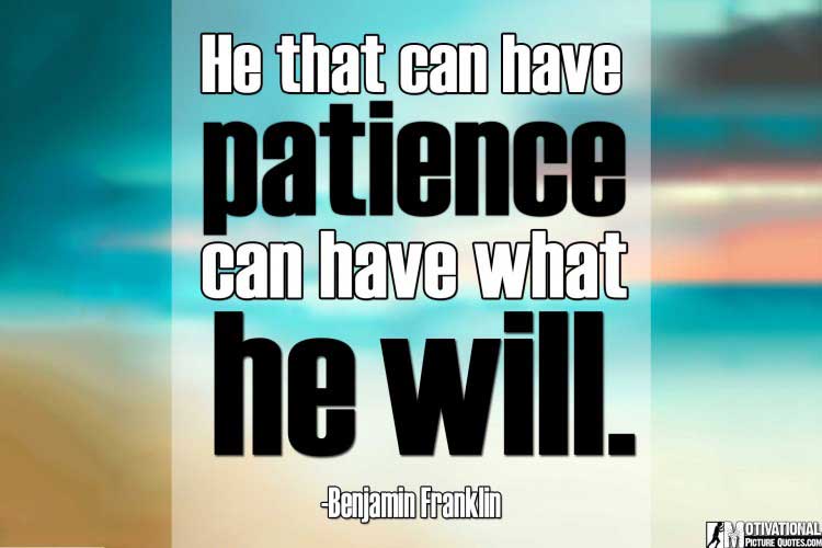 Famous Patience Quotes
