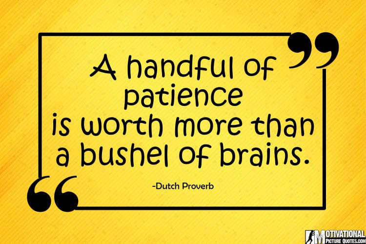 patience famous quotes
