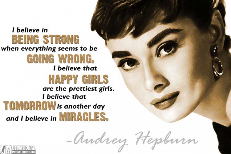 being a strong woman quotes by Audrey Hepburn