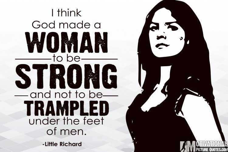 quotes about being a strong woman by Little Richard