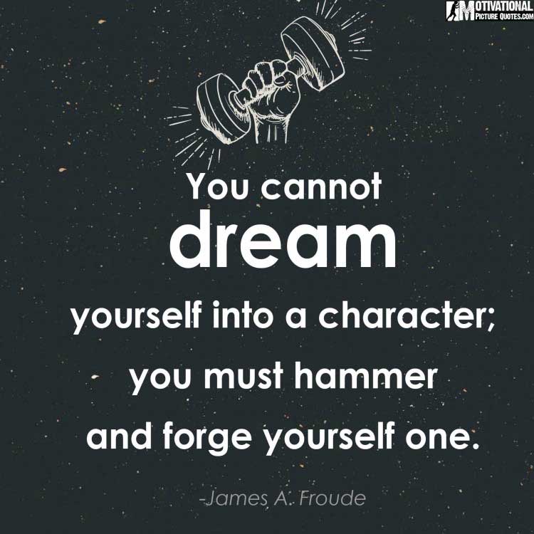 strong inspirational quote by James A. Froude