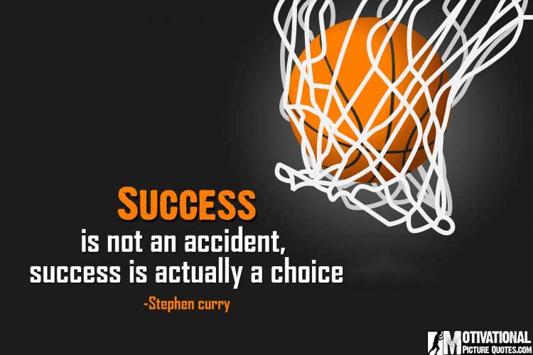 inspirational basketball quotes and sayings by Stephen Curry