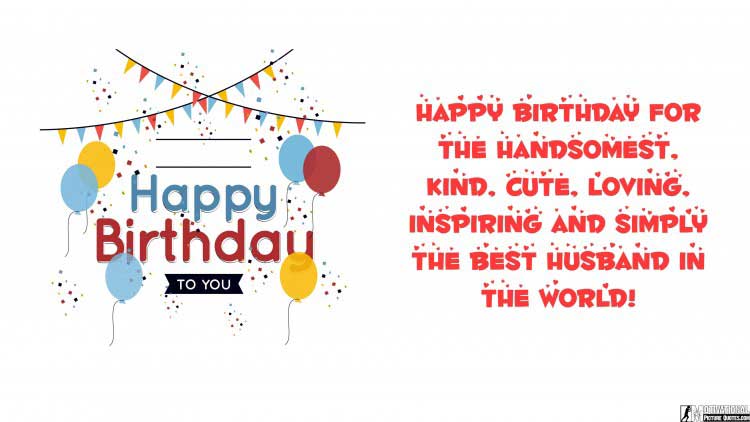 cute happy birthday quotes for him