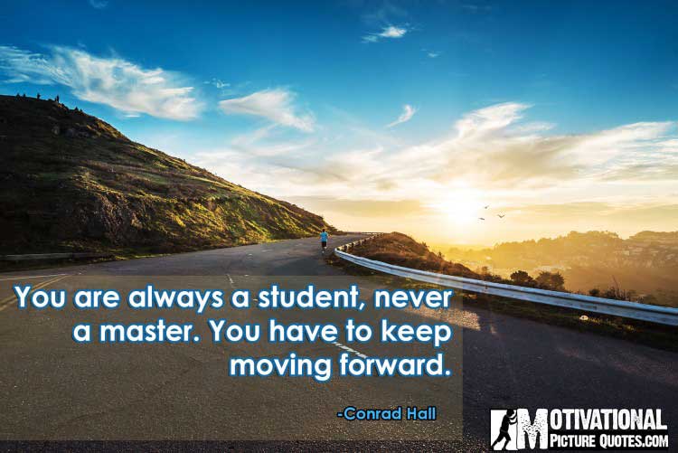 Conrad Hall quotes on moving forward