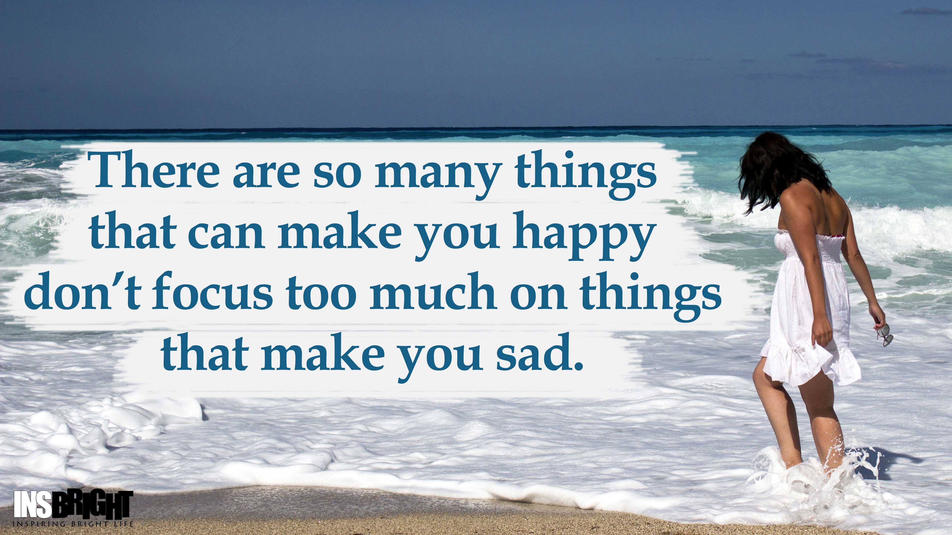 14 Inspirational Dont Be Sad Quotes Images Insbright