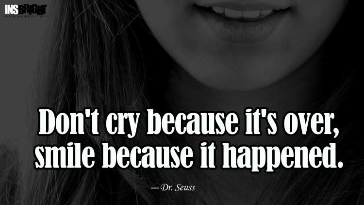 don't be sad quotes images by Dr. Seuss