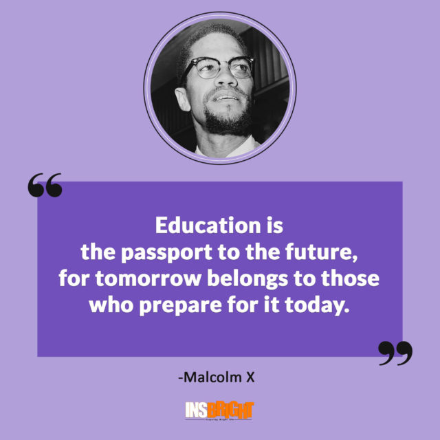malcolm x quotes education