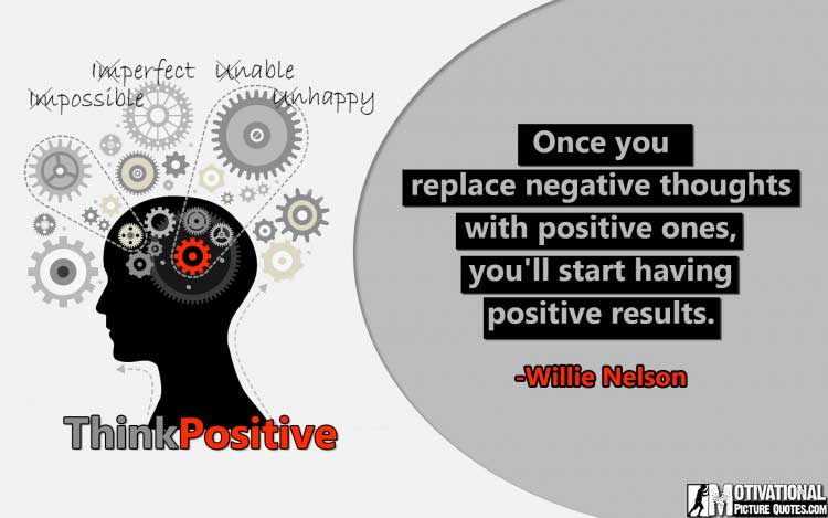 quote on power of positive thinking by Willie Nelson