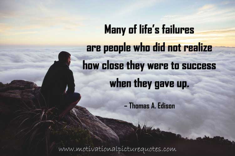 Inspirational quotes about failure by Thomas Edison