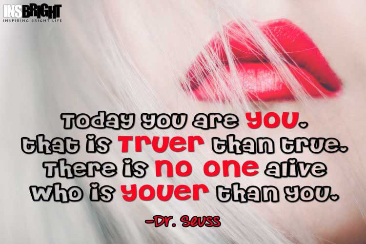 Dr. Seuss Be Yourself Quotes