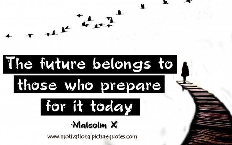 Best Motivational quotes about Future