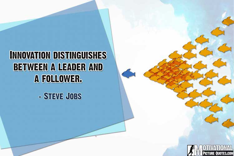 inspirational quotes about leadership by Steve Jobs