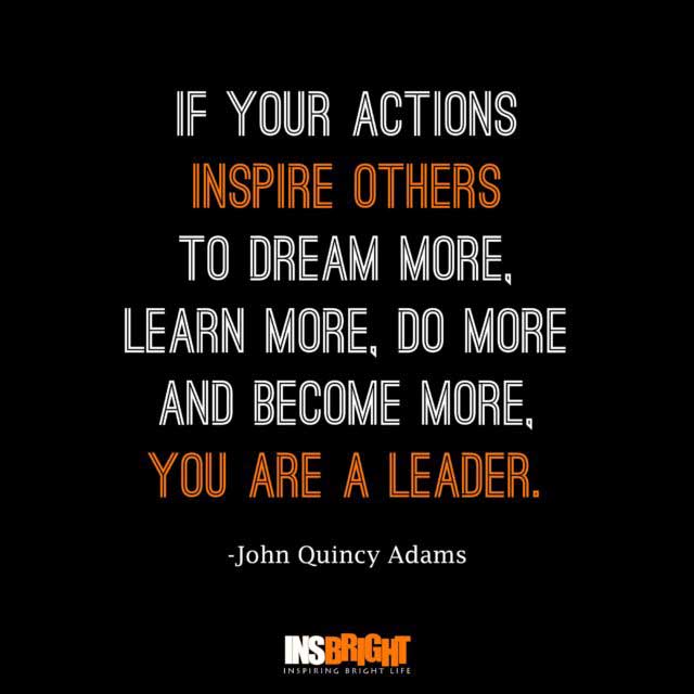 best leadership quotes by John Quincy Adams