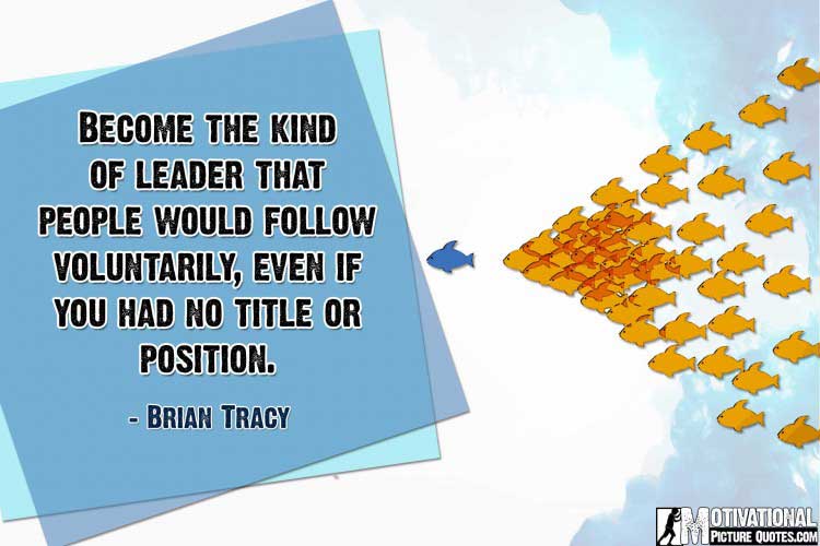Brian Tracy quotes about leadership
