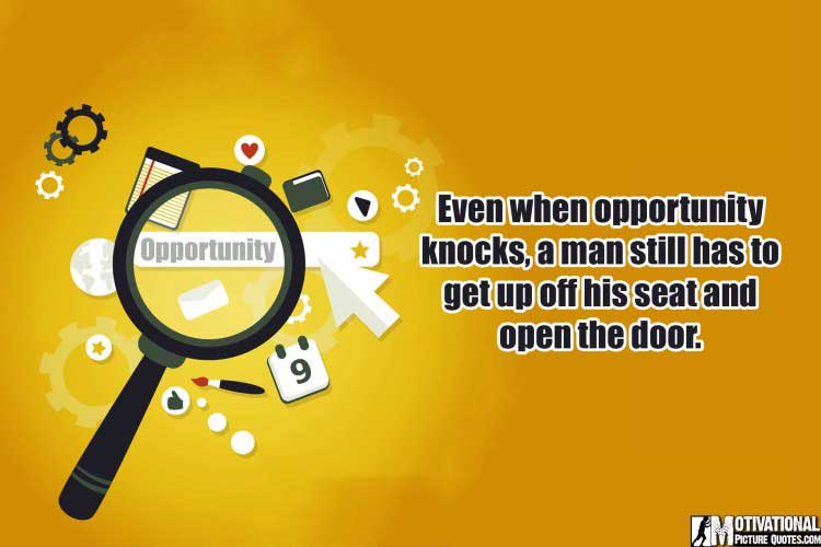 quotes about opportunity in life
