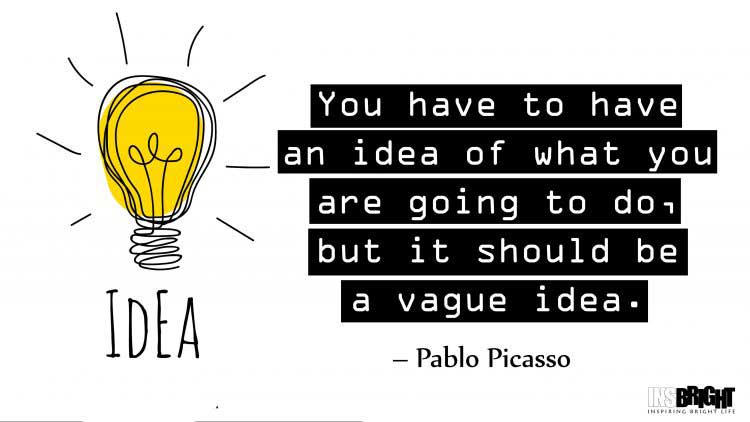 good idea quotes by Pablo Picasso