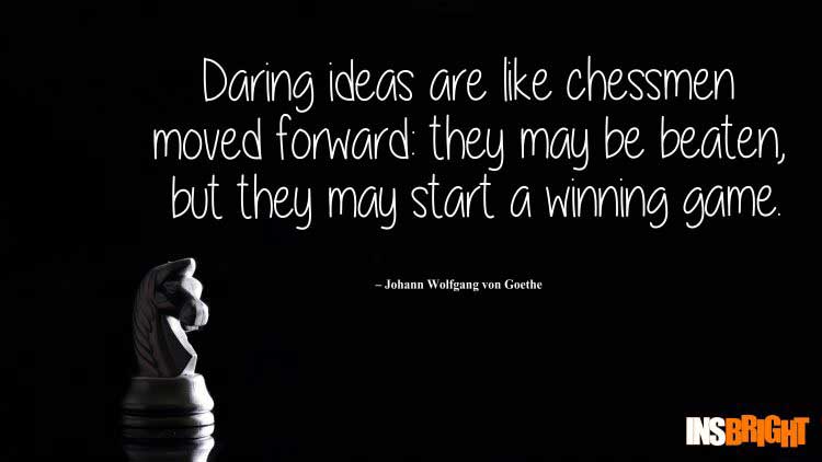 quote ideas by Johann Wolfgang von Goethe